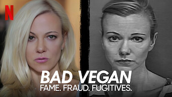 Bad Vegan: Fame. Fraud. Fugitives. (2022) - Netflix | Flixable